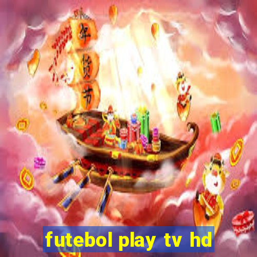 futebol play tv hd